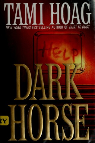 Cover of Dark Horse / Tami Hoag.
