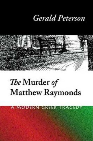 Cover of The Murder of Matthew Raymonds