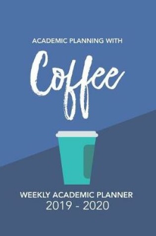 Cover of Academic Planning with Coffee