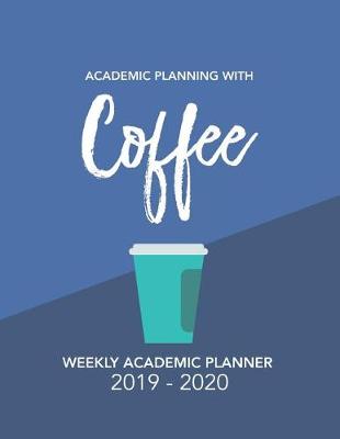 Book cover for Academic Planning with Coffee