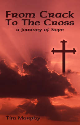 Book cover for From Crack To The Cross