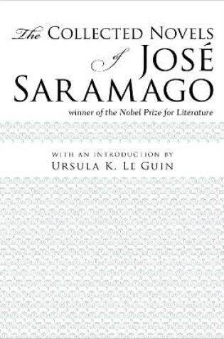 Cover of The Collected Novels of Jos� Saramago