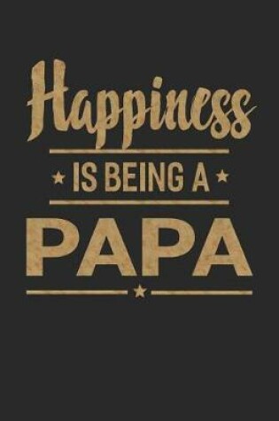 Cover of Happiness Is Being a Papa