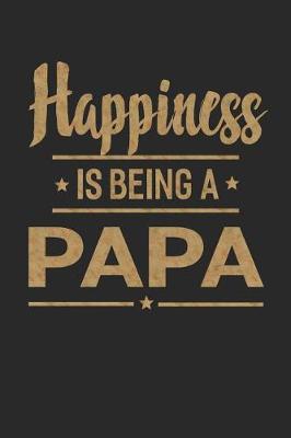 Book cover for Happiness Is Being a Papa