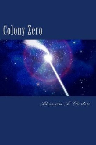 Cover of Colony Zero