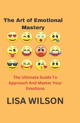 Book cover for The Art of Emotional Mastery