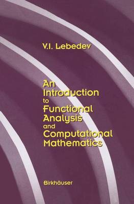 Book cover for An Introduction to Functional Analysis in Computational Mathematics