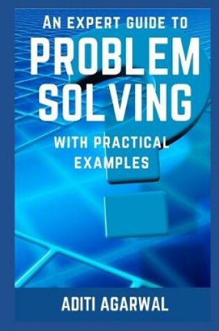 Cover of An Expert Guide to Problem Solving