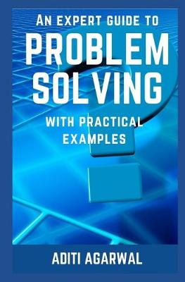 Book cover for An Expert Guide to Problem Solving