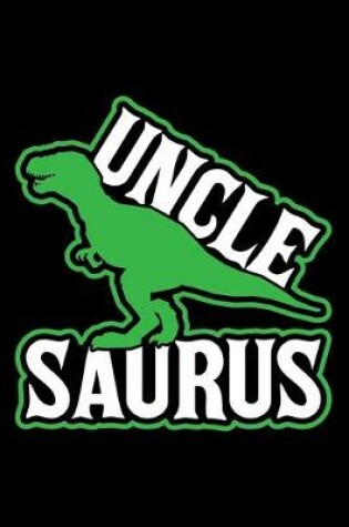 Cover of Uncle Saurus