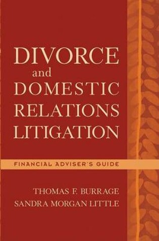 Cover of Divorce and Domestic Relations Litigation