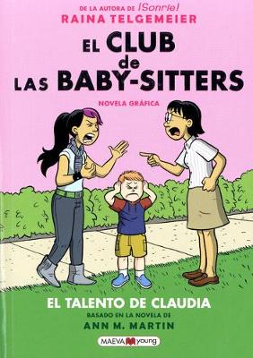 Book cover for El Club de Las Baby-Sitters: El Talento de Claudia