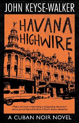 Book cover for Havana Highwire