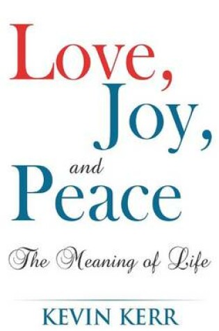 Cover of Love, Joy, and Peace