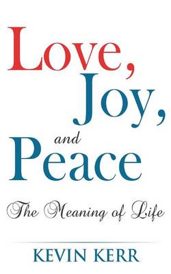 Book cover for Love, Joy, and Peace