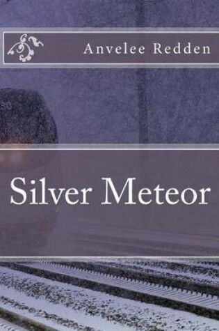 Cover of Silver Meteor