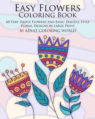 Cover of Easy Flowers Coloring Book