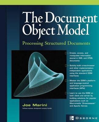 Book cover for Document Object Model, The: Processing Structured Documents