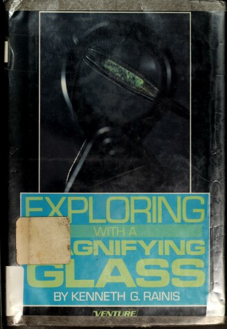 Cover of Exploring with a Magnifying Glass