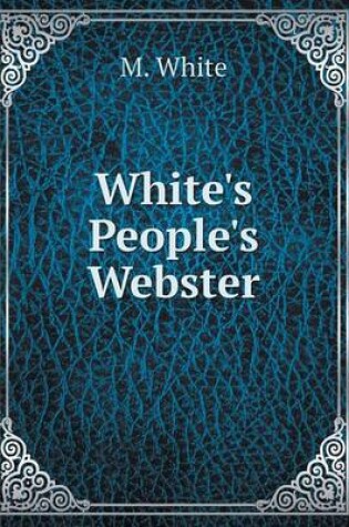 Cover of White's People's Webster