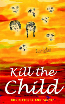 Book cover for Kill the Child