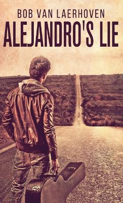 Book cover for Alejandro's Lie