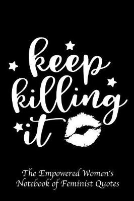 Book cover for Keep Killing It