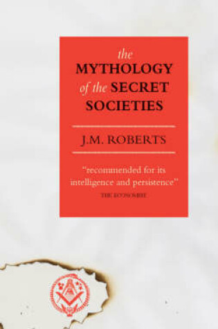 Cover of The Mythology of the Secret Societies