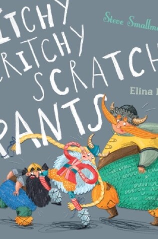 Cover of Itchy, Scritchy, Scratchy Pants