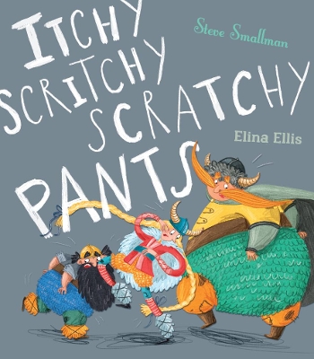 Book cover for Itchy, Scritchy, Scratchy Pants