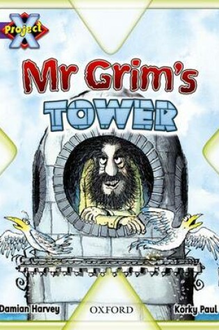 Cover of Project X: Buildings: Mr Grim's Tower