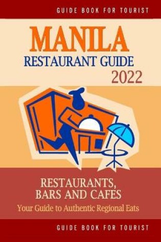 Cover of Manila Restaurant Guide 2022