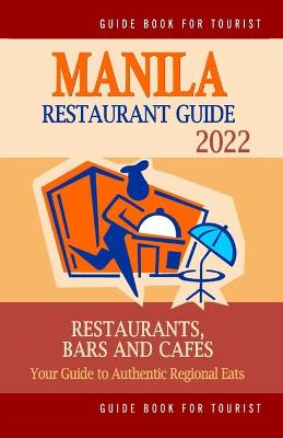 Book cover for Manila Restaurant Guide 2022