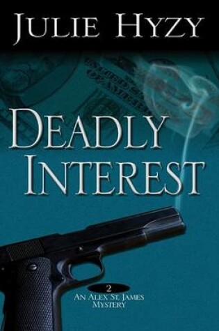 Cover of Deadly Interest