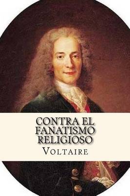 Book cover for Contra el Fanatismo Religioso (Spanish Edition)