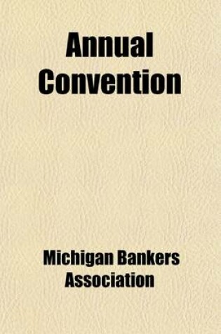 Cover of Annual Convention (Volume 1)