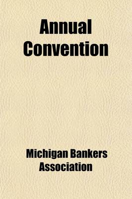 Book cover for Annual Convention (Volume 1)