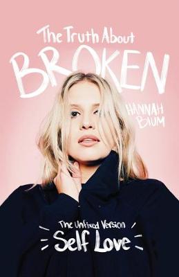 Cover of The Truth About Broken