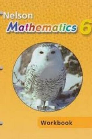 Cover of Nelson Mathematics 6 Student Workbook