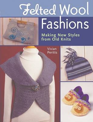 Book cover for Felted Wool Fashions