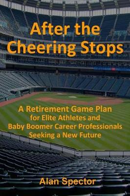 Book cover for After the Cheering Stops