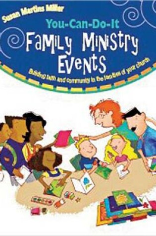 Cover of You-Can-Do-It Family Ministry Events