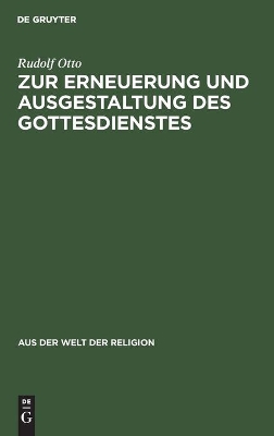 Cover of Zur Erneuerung und Ausgestaltung des Gottesdienstes