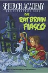 Book cover for Rat Brain Fiasco
