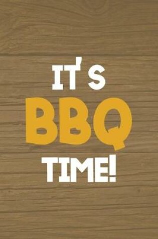 Cover of It's BBQ Time!