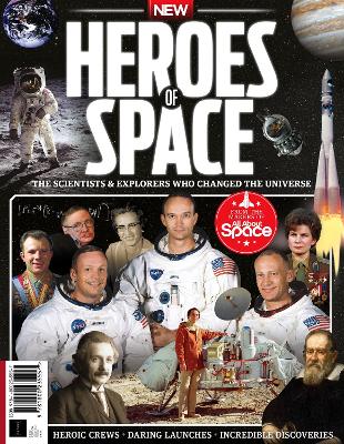 Book cover for Heroes of Space - The scientists and explorers who changed the universe