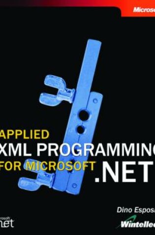 Cover of Applied XML Programming for Microsoft .NET