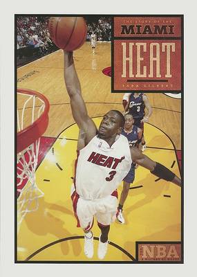 Book cover for The Story of the Miami Heat
