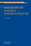 Book cover for Modeling with Ito Stochastic Differential Equations