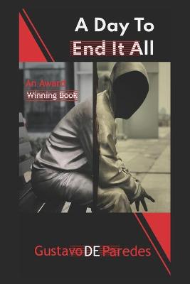 Book cover for A Day to End It All